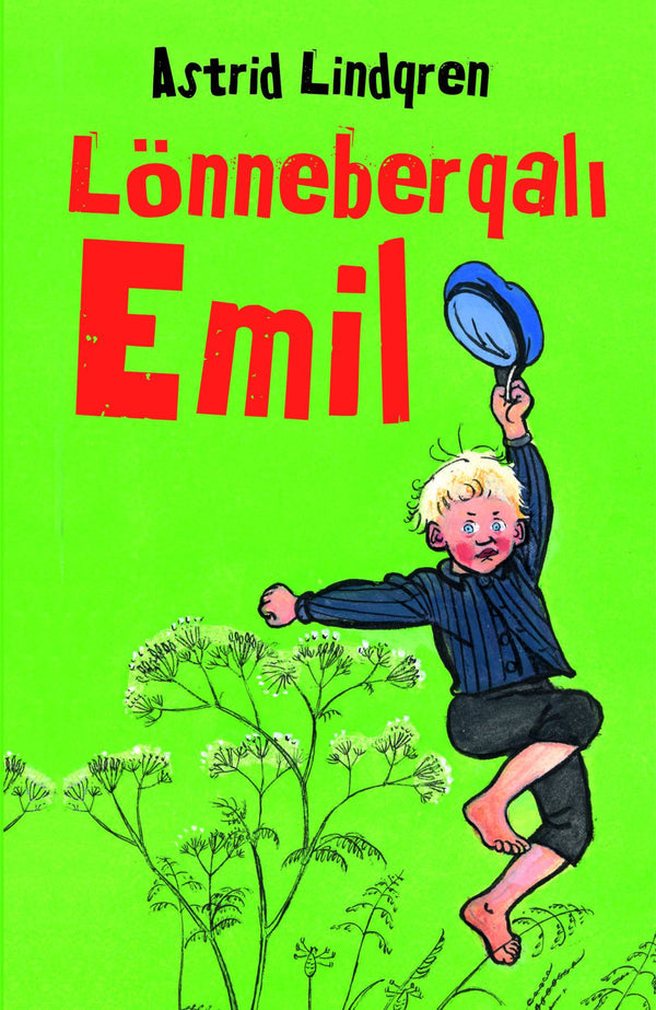 Lönneberqalı Emil - Astrid Lindqren - SizinKitab