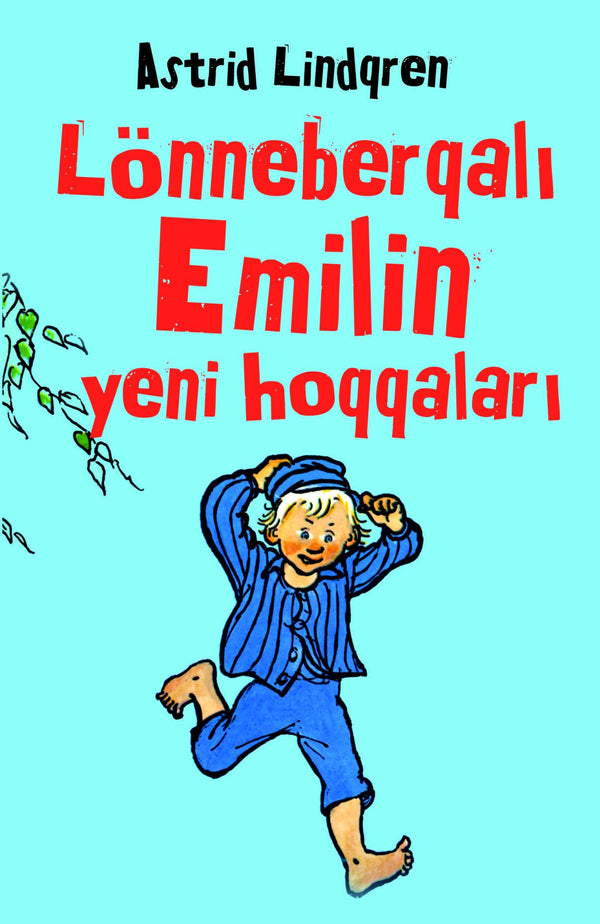 Lönneberqalı Emilin yeni hoqqaları - Astrid Lindqren - SizinKitab