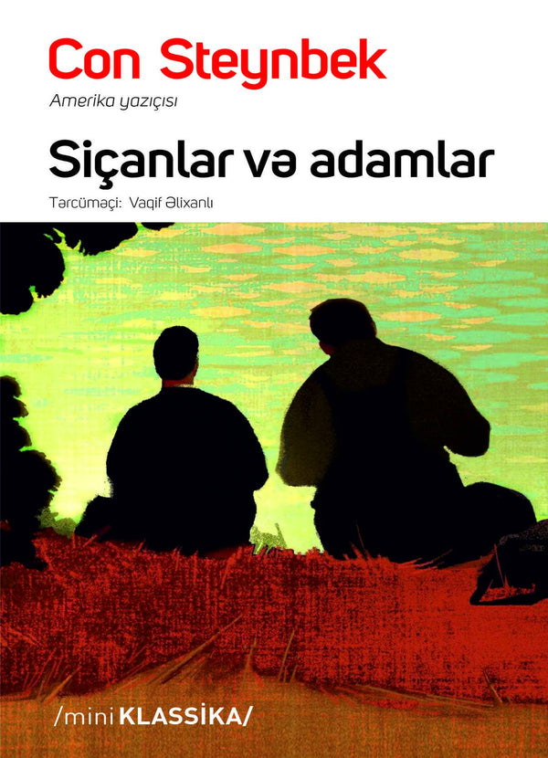 Siçanlar və adamlar - Con Steynbek - SizinKitab