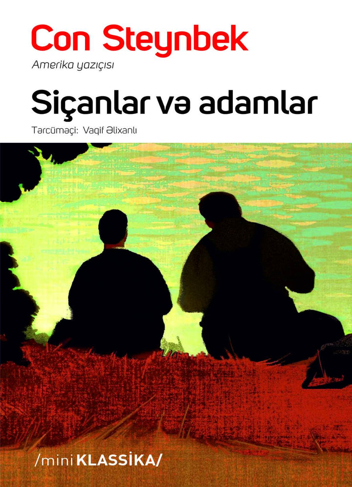 Siçanlar və adamlar - Con Steynbek - SizinKitab