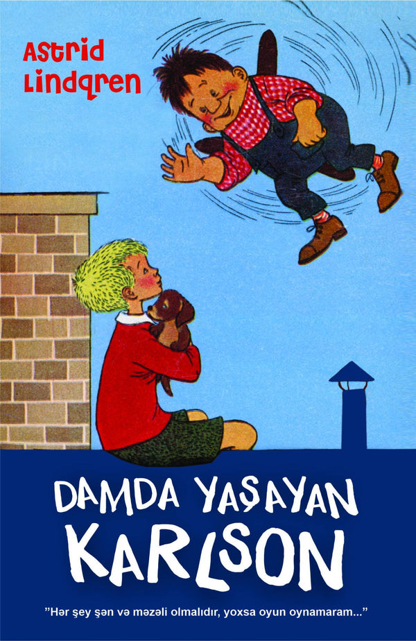 Damda yaşayan Karlson - Astrid Lindqren - SizinKitab