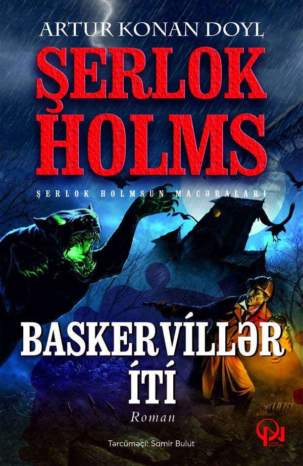 Baskervillərin İti – Şerlok Holms (Sherlock Holmes) macəraları - Artur Konan Doyl - SizinKitab