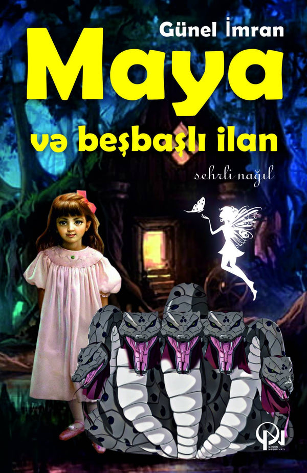 Maya və beşbaşlı ilan - Günel İmran - SizinKitab