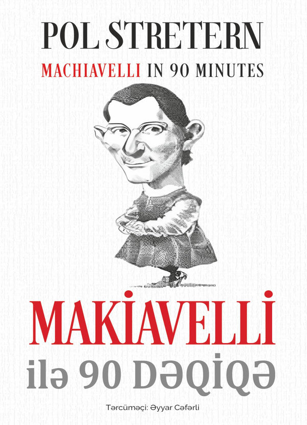 Makiavelli ilə 90 dəqiqə - Pol Stretern - SizinKitab