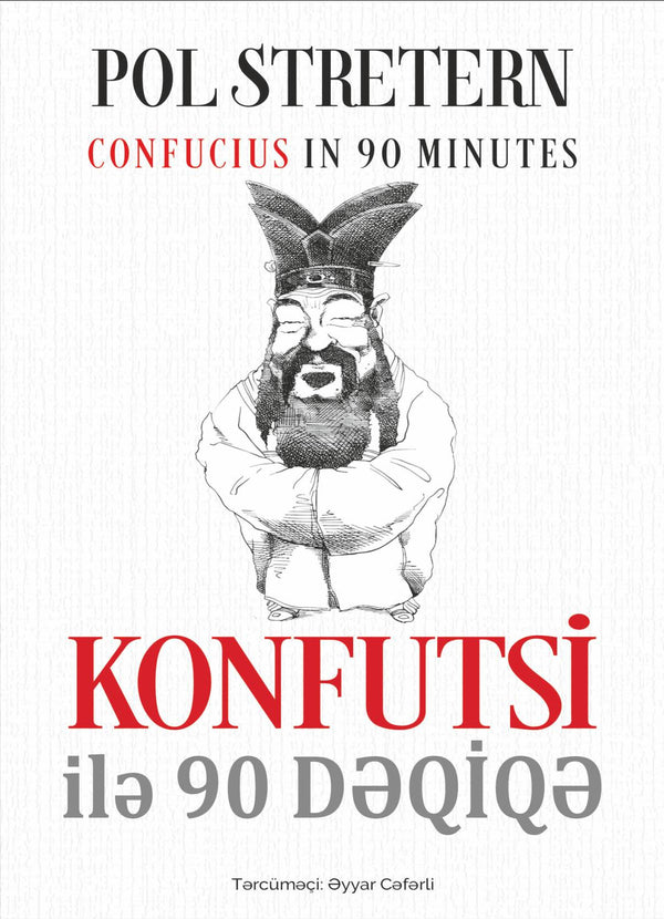 Konfutsi ilə 90 dəqiqə - Pol Stretern - SizinKitab