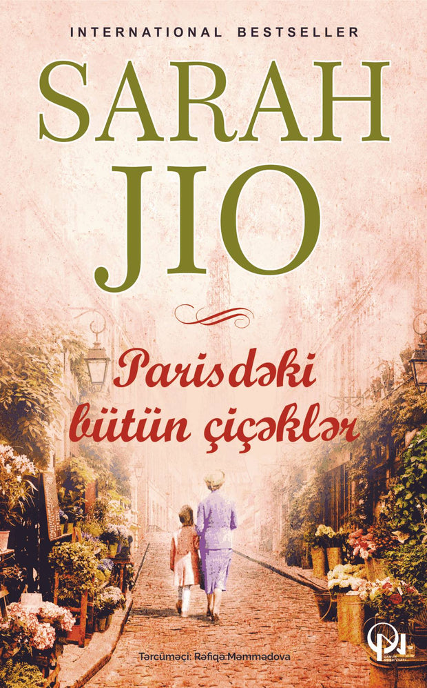 Parisdəki bütün çiçəklər - Sarah Jio - SizinKitab