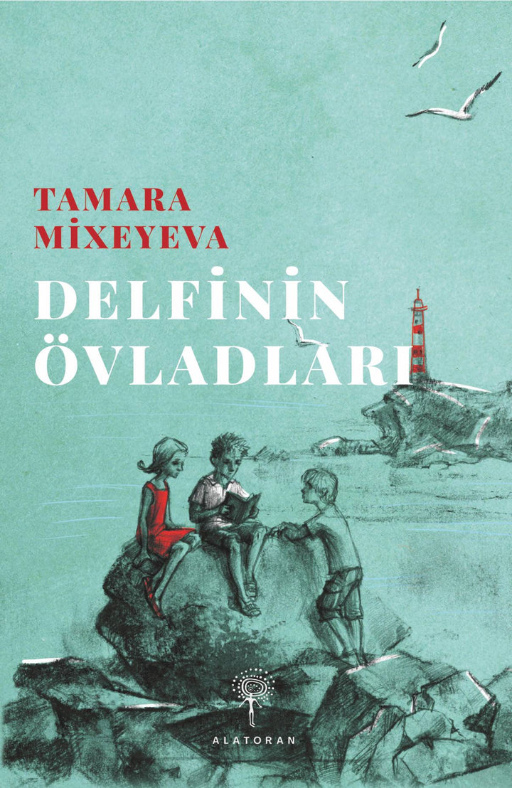 Delfinin övladları - Tamara Mixeyeva - SizinKitab