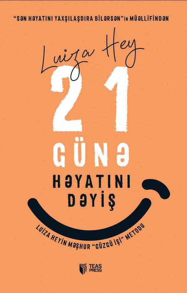 21 günə həyatını dəyiş - Luiza Hey