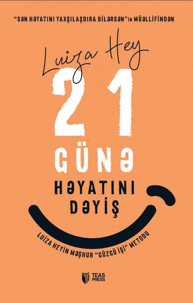 21 günə həyatını dəyiş - Luiza Hey