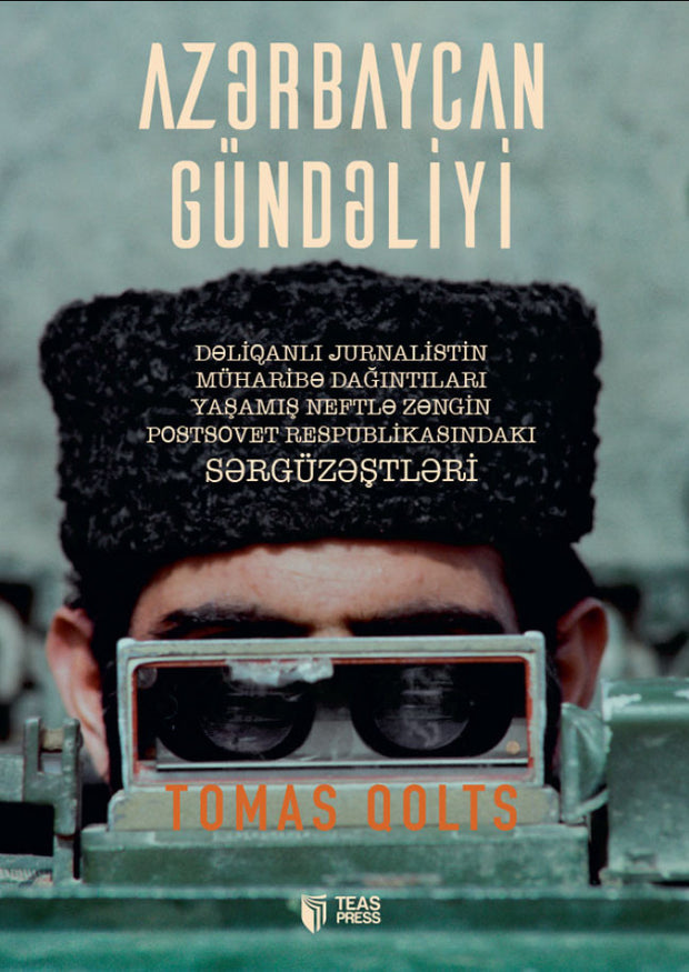 Azərbaycan Gündəliyi - Tomas Qolts