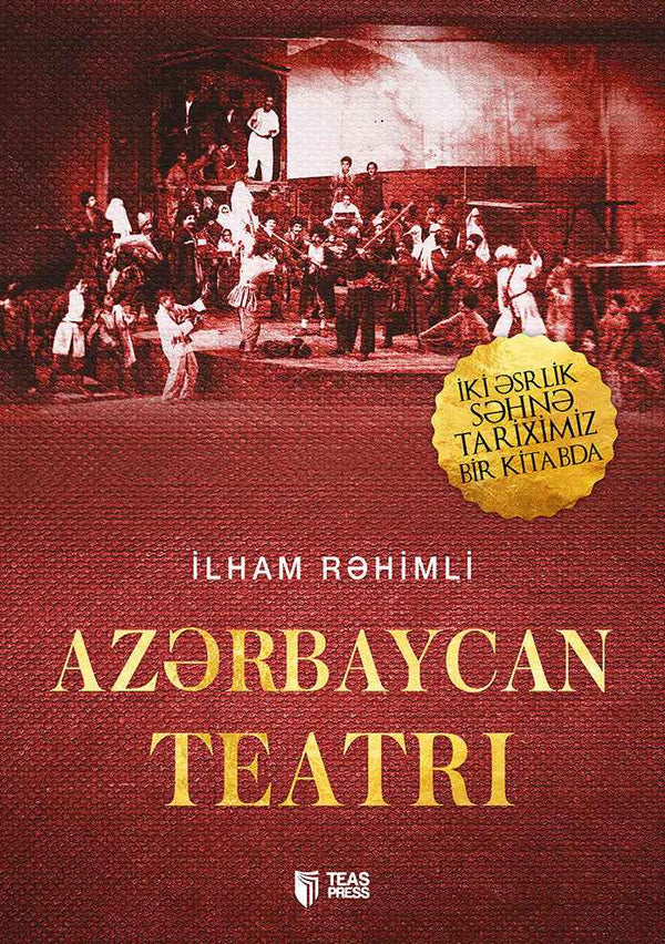 Azərbaycan teatrı - İlham Rəhimli