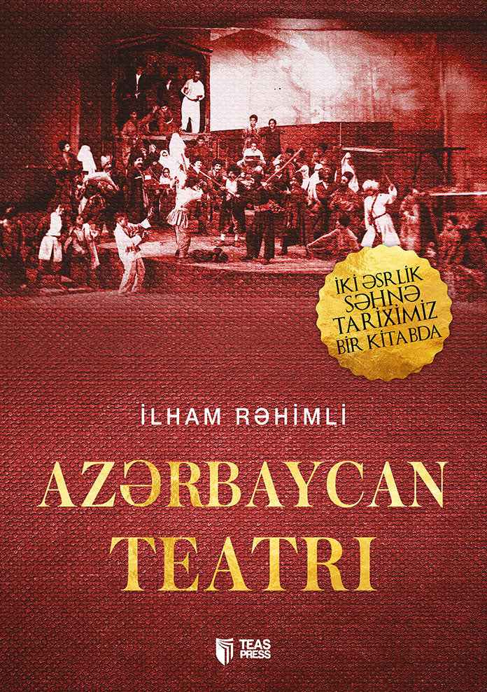 Azərbaycan teatrı - İlham Rəhimli