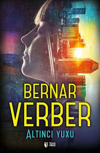 Altıncı yuxu -  Bernar Verber