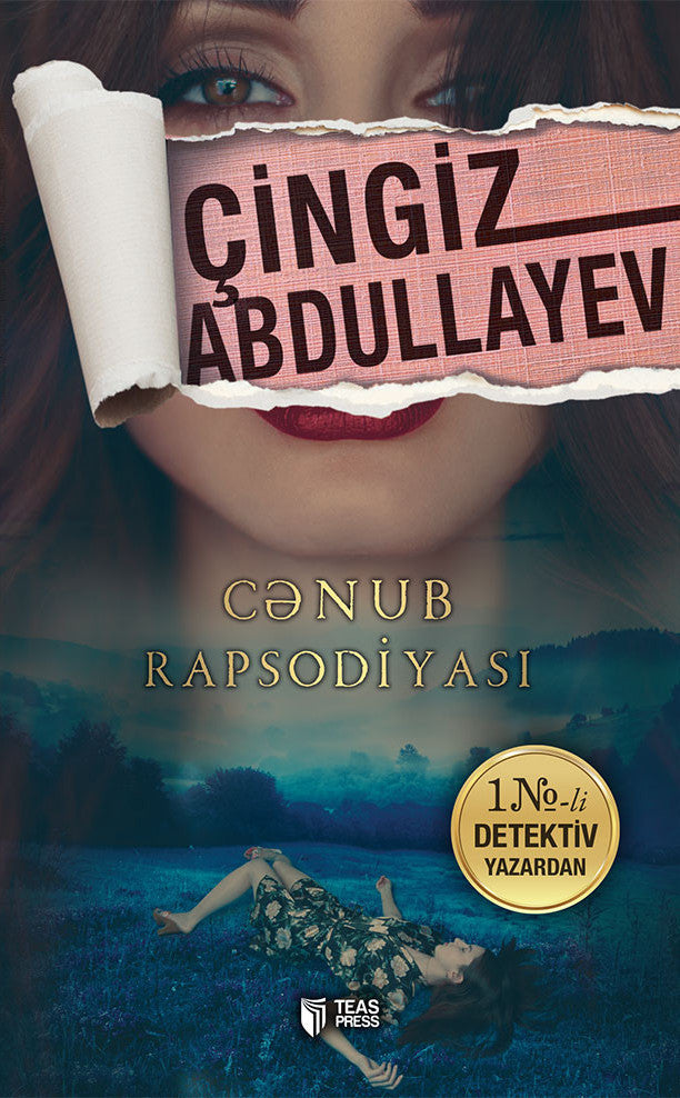 Cənub Rapsodiyası - Çingiz Abdullayev - SizinKitab