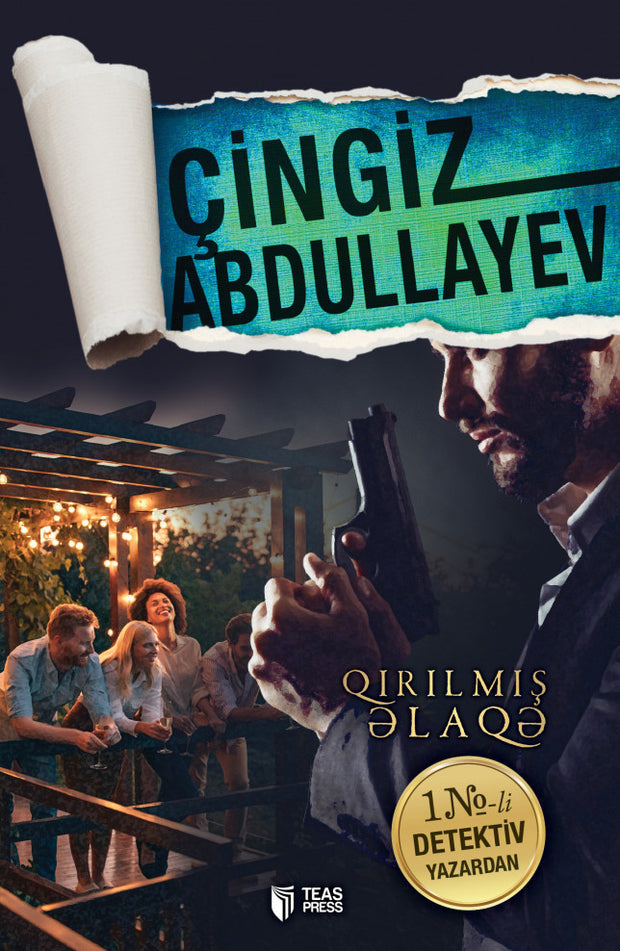 Qırılmış əlaqə - Çingiz Abdullayev - SizinKitab