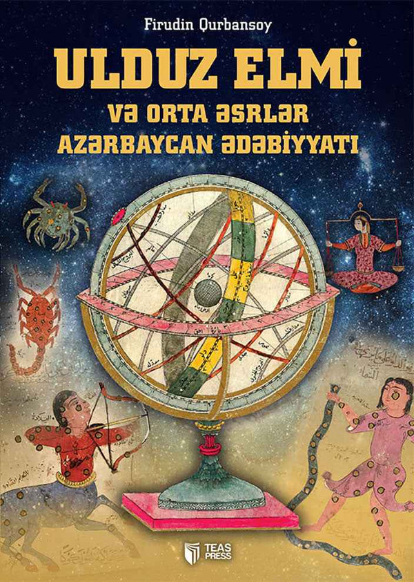 Ulduz elmi və Orta əsrlər Azərbaycan ədəbiyyatı - Firudin Qurbansoy