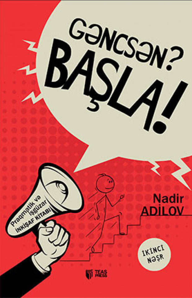 Gəncsən? Başla! - Nadir Adilov - SizinKitab 