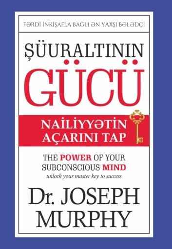 Şüuraltının gücü - Joseph Murphy