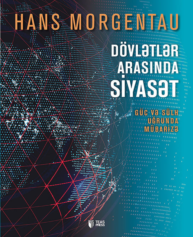 Dövlətlər arasında siyasət - Hans Morgentau - SizinKitab