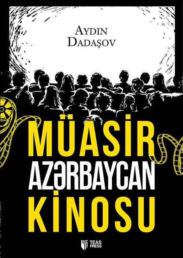 Müasir Azərbaycan kinosu - Aydın Dadaşov