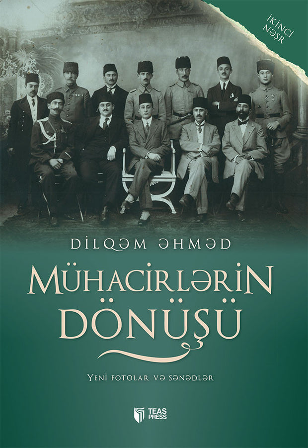 Mühacirlərin dönüşü - Dilqəm Əhməd - SizinKitab