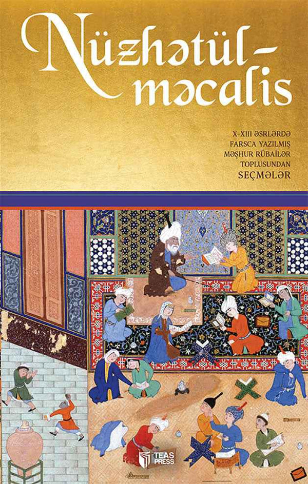 Nüzhətül-məcalis - Camal Xəlil Şirvani - SizinKitab