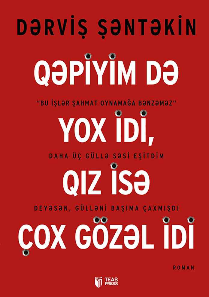 Qəpiyim də yox idi, qız isə çox gözəl idi - Dərviş Şəntəkin