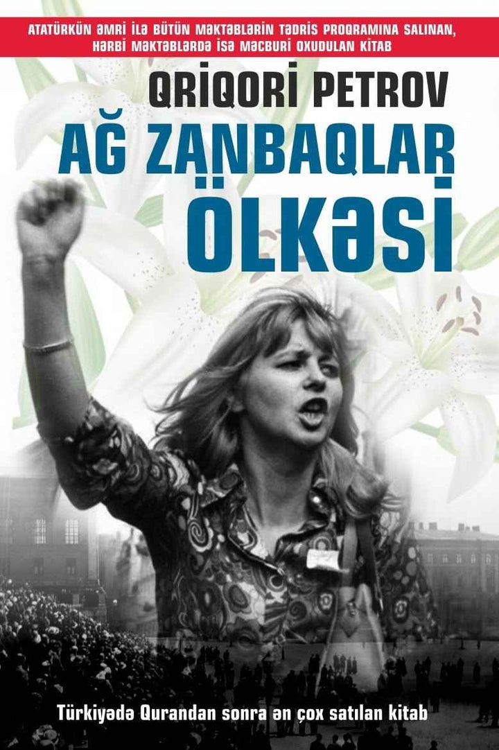 Ağ zanbaqlar ölkəsi - Qriqori Petrov