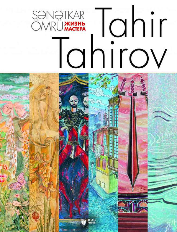 Sənətkar ömrü - Tahir Tahirov