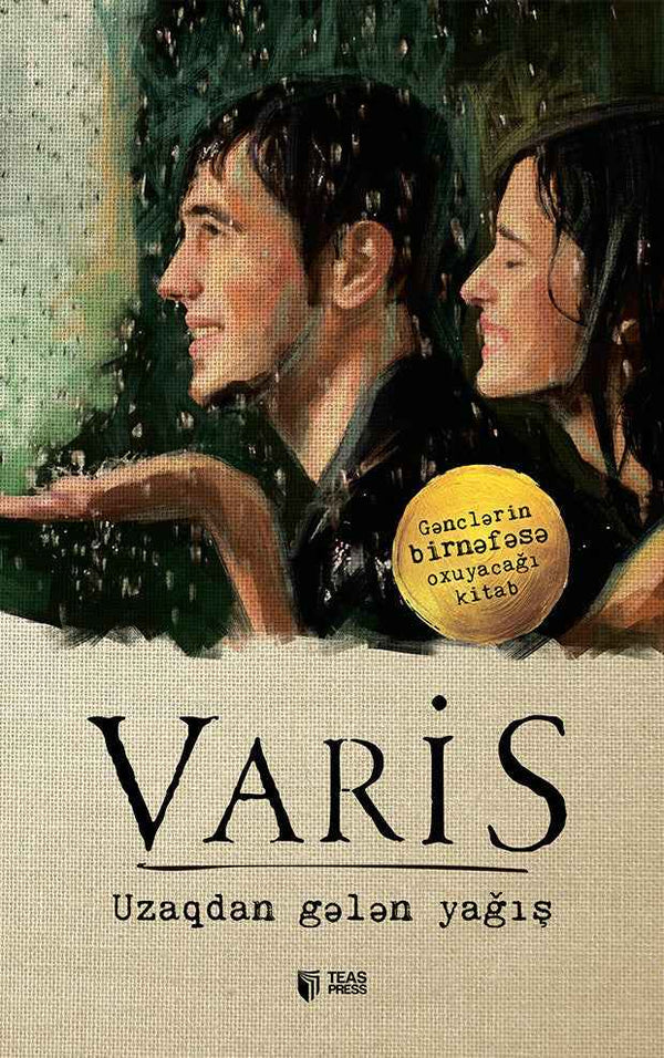 Uzaqdan gələn yağış - Varis