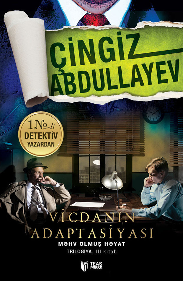 Vicdanın adaptasiyası - Çingiz Abdullayev - SizinKitab