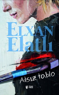 Adsız tablo - Elxan Elatlı. SizinKitb sizinkitab