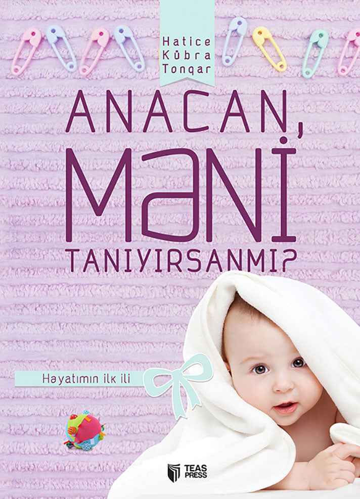 Anacan, məni tanıyırsanmı? - Hatice Kübra Tonqar
