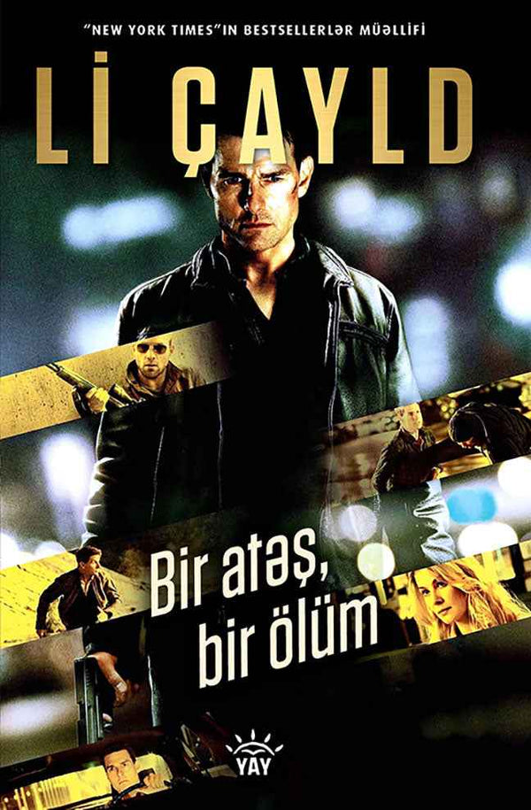 Bir atəş bir ölüm - Li Çayld