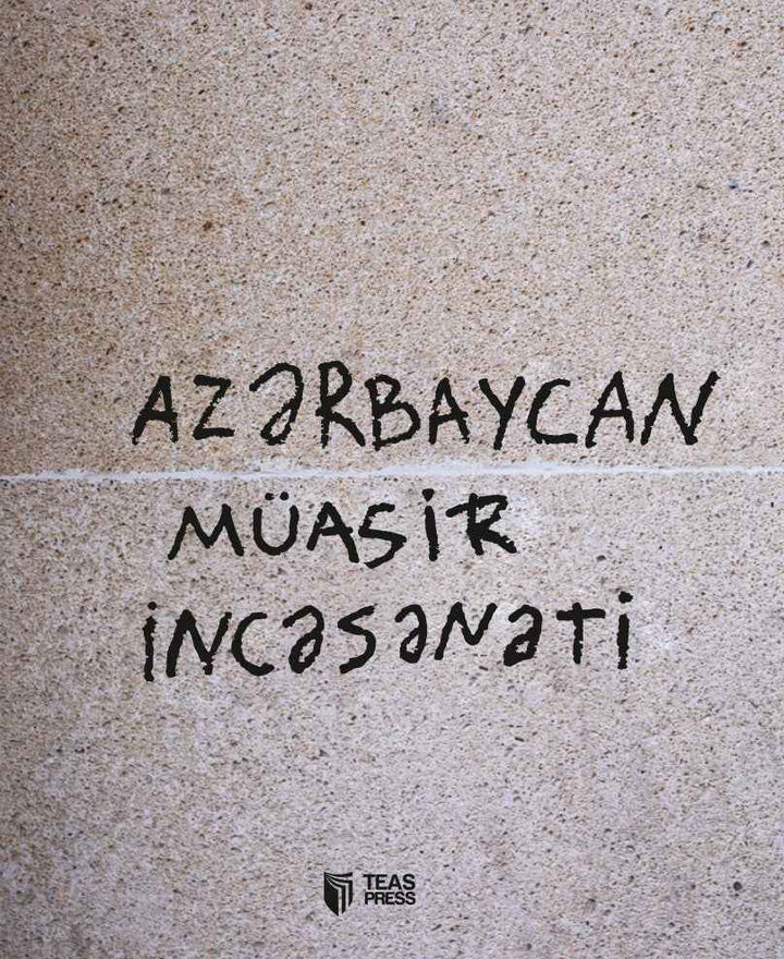 Azərbaycan müasir incəsənəti - Lesley Gray