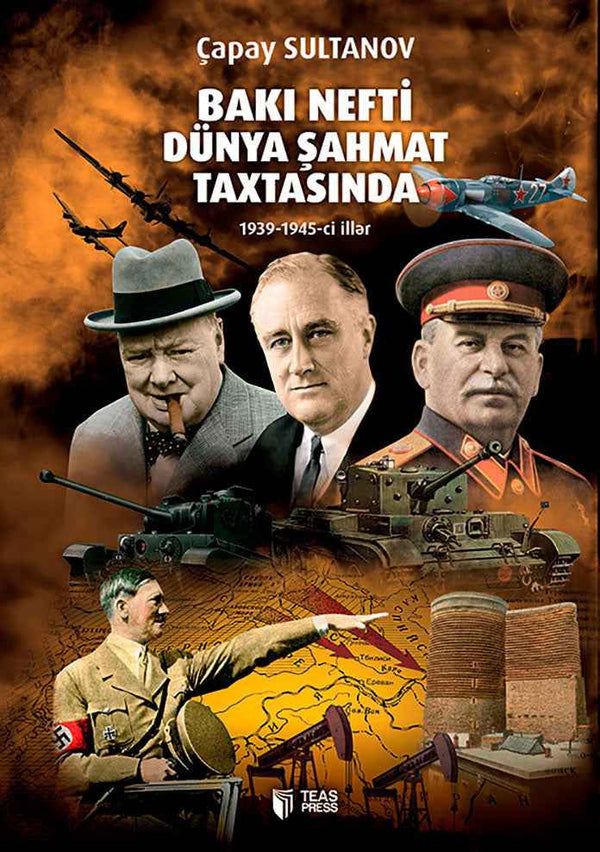 Bakı nefti dünya şahmat taxtasında - Çapay Sultanov