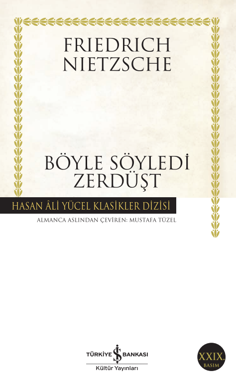 Böyle Söyledi Zerdüşt - Friedrich Nietzsche - SizinKitab