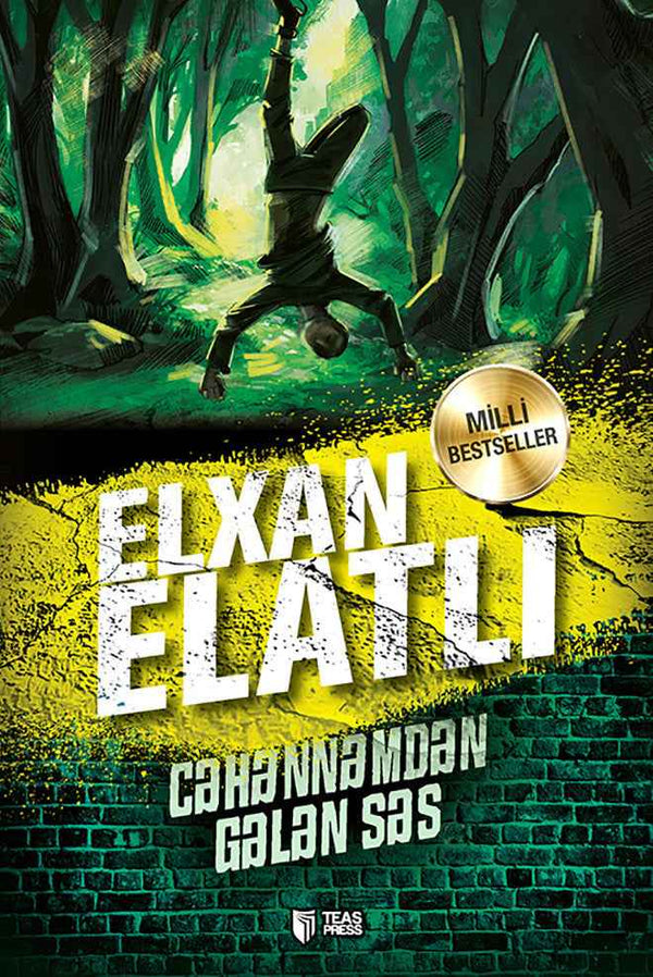 Cəhənnəmdən gələn səs - Elxan Elatlı