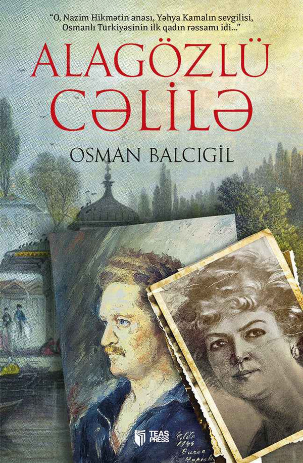 Alagözlü Cəlilə - Osman Balcıgil