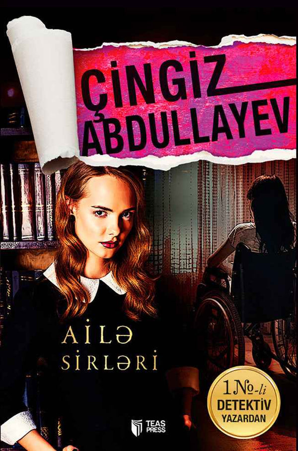 Ailə sirləri - Çingiz Abdullayev