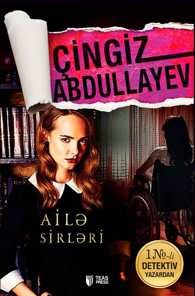 Ailə sirləri - Çingiz Abdullayev