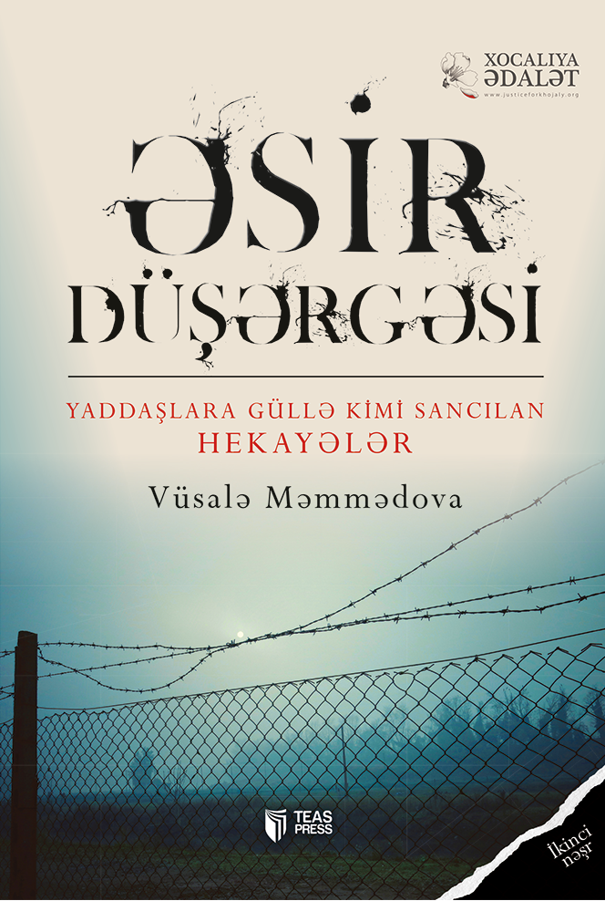 Əsir düşərgəsi - Vüsalə Məmmədova