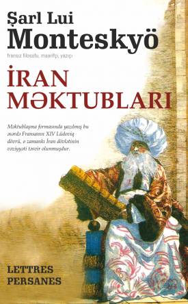 İran Məktubları – Charles-Louis de Montesquieu - Şarl Lui Monteskyö - SizinKitab