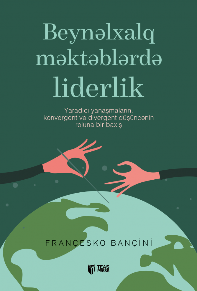Beynəlxalq məktəblərdə liderlik - Françesko Bançini