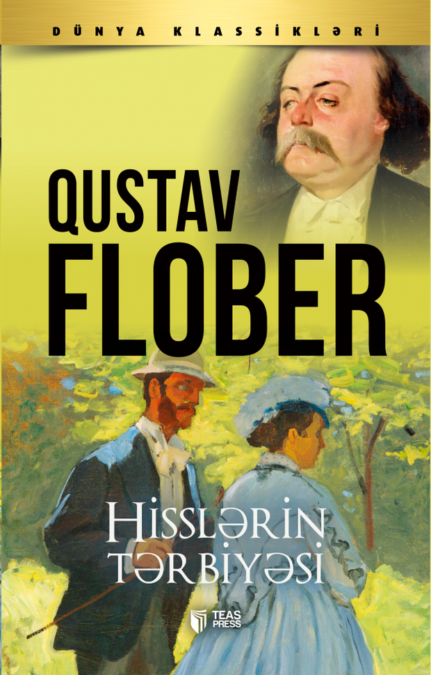 Hisslərin tərbiyəsi - Qustav Flober - SizinKitab