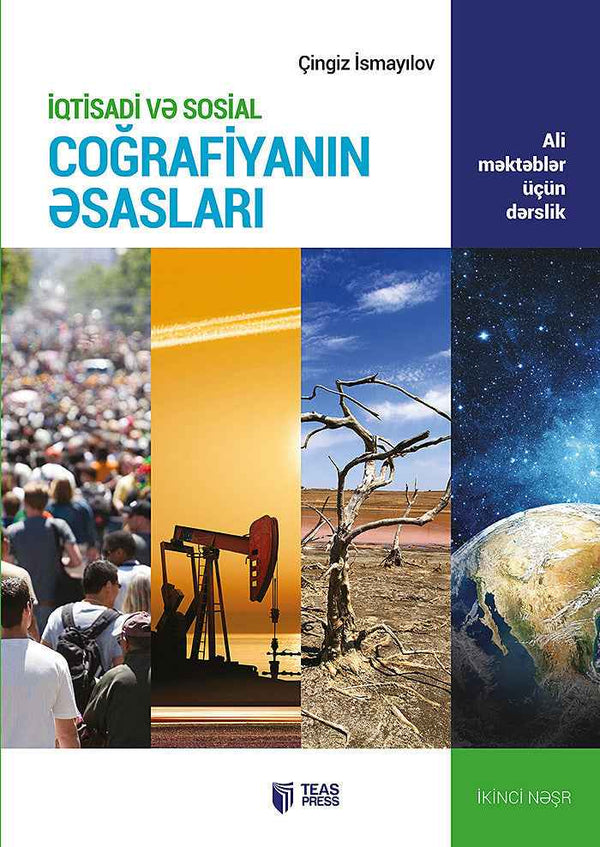 İqtisadi və sosial coğrafiyanın əsasları - Çingiz İsmayılov