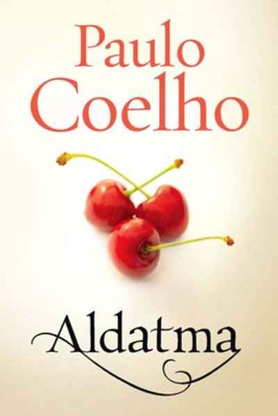 Aldatma - Paulo Coelho - SizinKitab