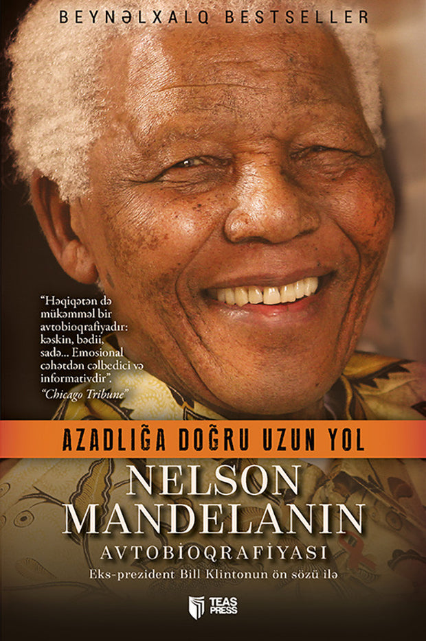 Nelson Mandelanın avtobioqrafiyası - Nelson Mandela - SizinKitab