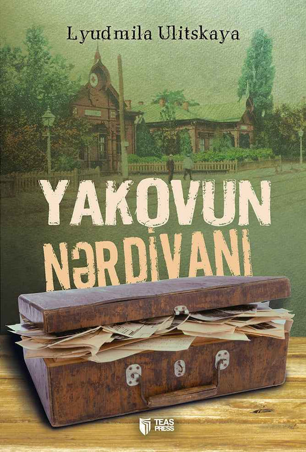 Yakovun nərdivanı - Lyudmila Ulitskaya