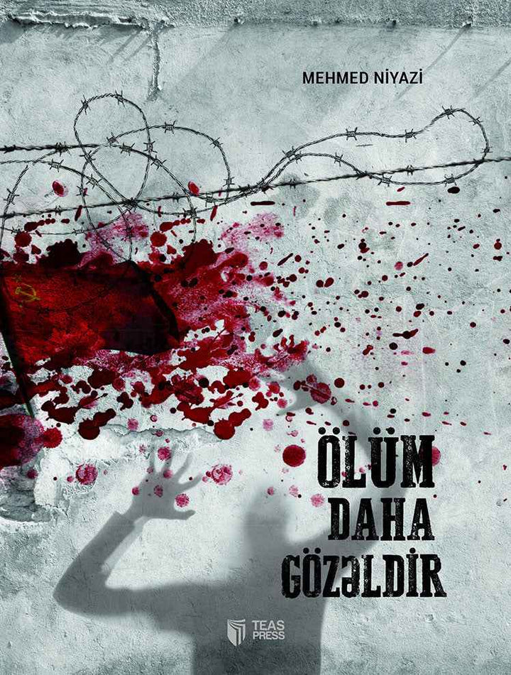 Ölüm daha gözəldir - Mehmed Niyazi